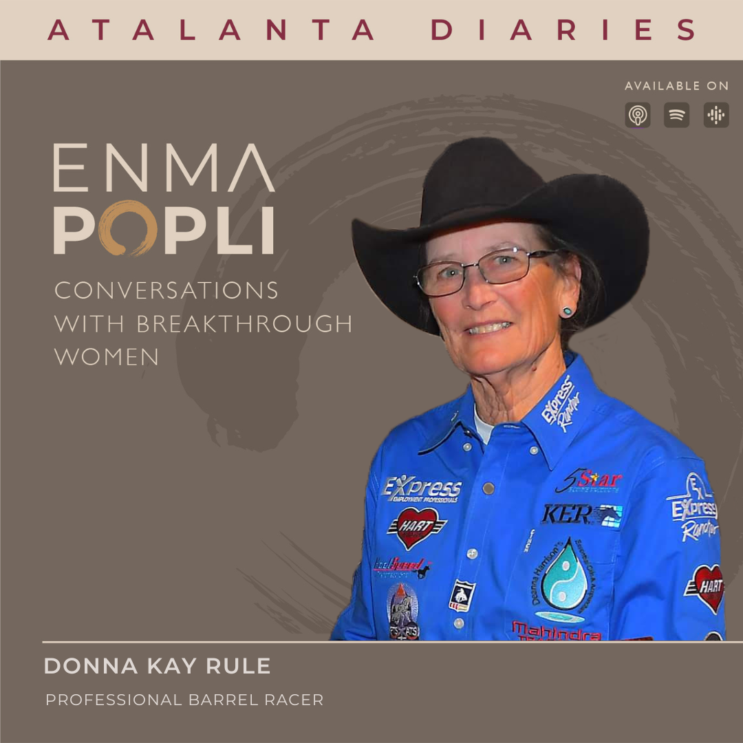 Barrel Racing, Bold Choices & A Growth Mindset: Lessons from Dona Kay Rule